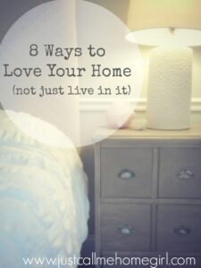 8 ways to love you home