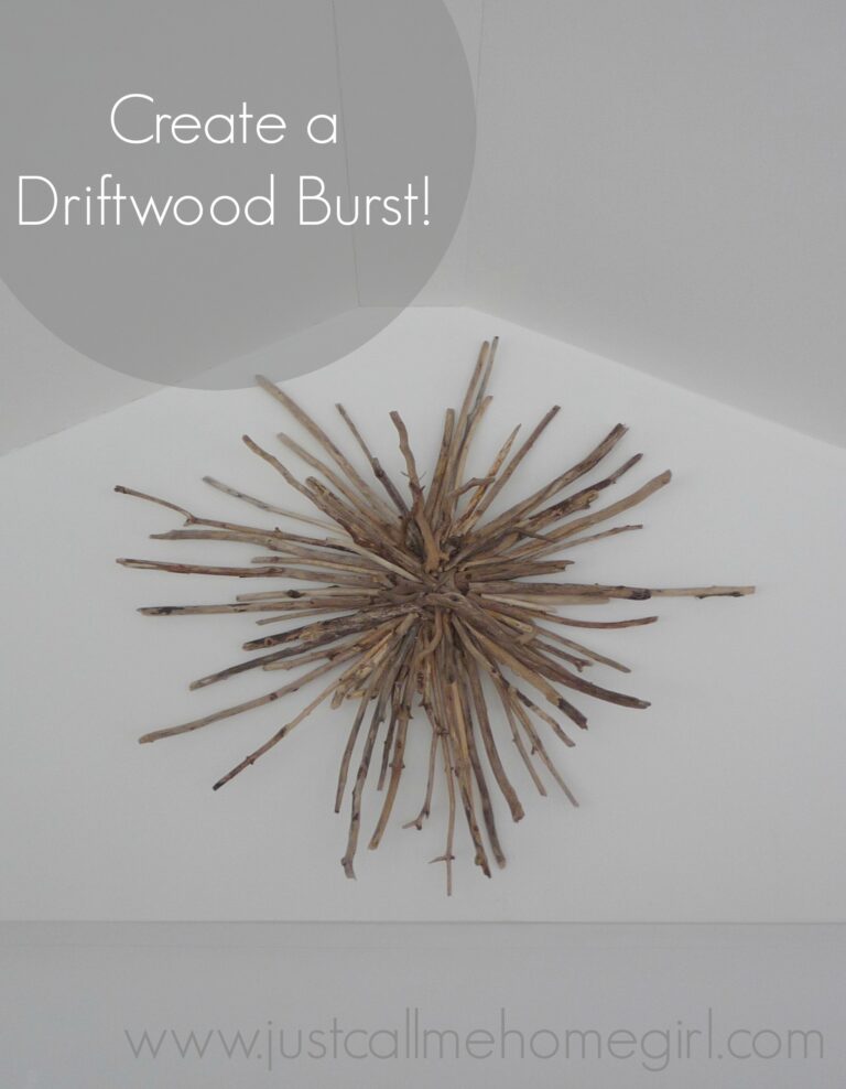 How to Make a Driftwood Burst