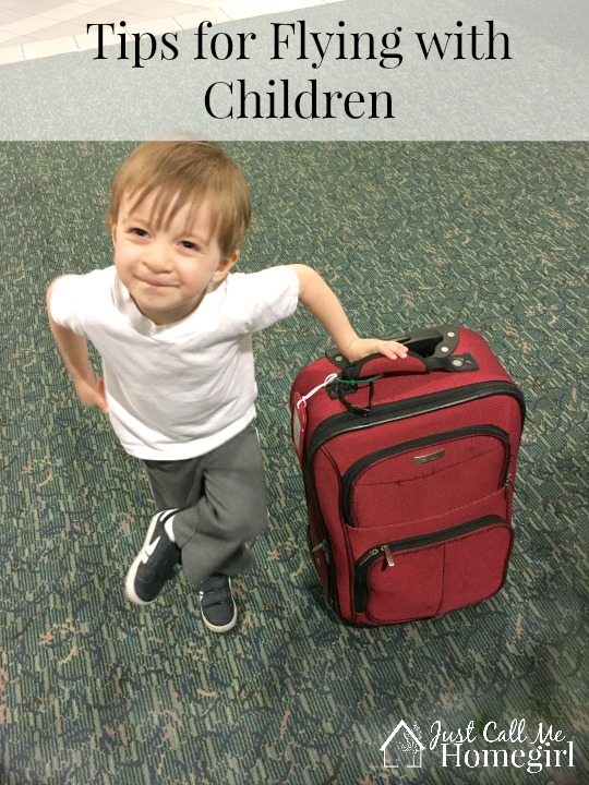 Tips for Flying with Young Children Just Call Me Homegirl